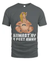 Namastay 4 Feet Away Yoga Instructor Yoga Lover