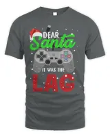 Dear Santa It Was The Lag Video Game Christmas Gamer 163