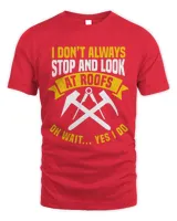 Stop And Look At Roof Roofer Profession