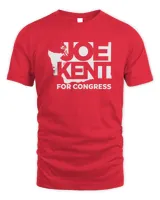 Joe Kent For Congress Tee Shirt