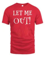 Halloween Pregnancy Let me Out! T-Shirt