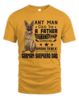 Any Man Can Be A Father But It Takes Someone Special To Be A German Shepherd Dad Shirt