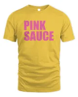 Pink Sauce T Shirt