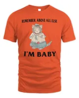 Im Baby Unisex T-shirt