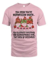 Gnomes You Know You're Norwegian When God Jul Christmas Shirt