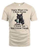 Read Books Drink Tea Know Things