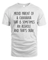 Pround Parent Of A Chihuahua