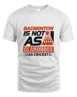 Badminton Is Not As Shirt, Badminton Shirt,Badminton T-shirt,Funny Badminton Shirt, Badminton Gift,Sport Shirt
