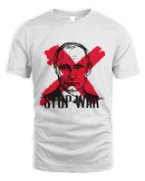 Putin make Peace not war stop war3226 T-Shirt