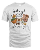 Just A Girl Who Loves Fall Pumpin Spice Latte Autumn Shirt