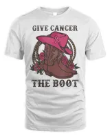 Give Cancer The Boot Breast Cancer Awareness Western Cowboy T-Shirt