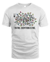 I’m Fine Everything Is Fine Merry Christmas T-Shirt