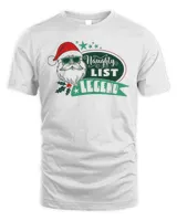 Naughty List Legend Christmas T-shirt