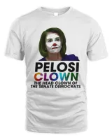 Pelosi Clown The Head Clown Of The Senate Democrats Shirt