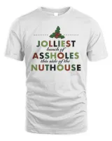 Jolliest Bunch of Assholes Christmas Shirt