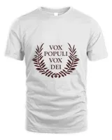 Vox populi Vox dei T-Shirt