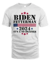 2024 Biden Fetterman T-Shirt
