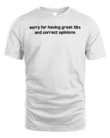 Misha Collins Sorry For Having Great Tits And Correct Opinions T-Shirt