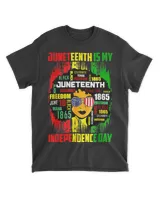 Juneteenth Is My Independence Day Black Women 4th Of July T-Shirt tee