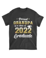 Proud Grandpa of a Class of 2022 Graduate T-Shirt