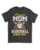 Proud Mom of a 2022 Senior Baseball Player Graduation Grad T-Shirt