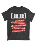 Funny Human Resources Cute HRM Worker Saying Gift T-Shirt