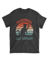 Personal Cat Servant Vintage Retro Funny Cat Lover