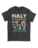 Fully Vaccinated By The Blood Of Jesus Christian