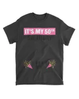It's My 50th Birthday Cute 50 Years Old Women Sign My T-Shirt
