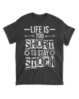 Life Is Too Short To Stay Stock Garage Funny Car Mechanic