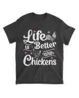 Womens Funny Life Is Better With Chickens 2Animal Pet Farmer 21