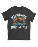 Kayaking Makes me wet SKY