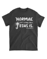 got-mcw-326 Normal Isn't Coming Back Jesus Is