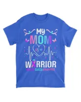 My Mom Is A Warrior Thyroid Cancer Awareness Ribbon
