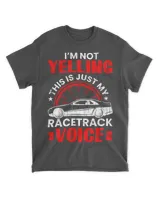 Im Not Yelling Funny Race Car Driver Lover Graphic