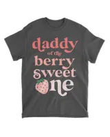 Daddy of the Berry Sweet One Strawberry First Birthday 1st