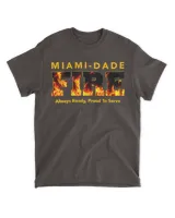 Miami Dade Florida Fire Rescue Department Firefighters Duty T Shirt