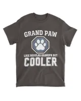Grand Paw Like Regular Grandpa But Cooler Shirt
