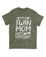 Twin Mom, What's your Super power? Family T-Shirt, Hoodie, Kids T-Shirt, Toodle & Infant Shirt, Gifts for your Mom