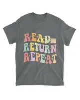 Groovy Read Return Repeat Librarian Funny Library Book Lover
