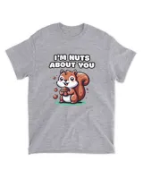 I'm Nuts About You - Squirrel T-shirt
