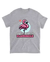 Single & Ready to Flamingle - Flamingo T-shirt
