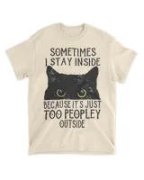 I Stay Inside Because It's Too Peopley QTCAT050123A9