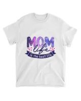 RD Mother Day Gift, Mom Life Is The Best Life Tee, Mom Gift, Mama Shirt, Best Mom Ever, Mother Day 2022 Shirt