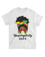 Unapologetically Dope Black Women Messy Bun Juneteenth 1865 T-Shirt