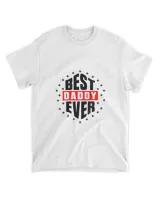 best dad ever t-shirt-custom-design