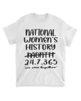 National Women'S History Month 2024 24.7.365 T-Shirt