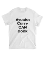 Ayesha Curry Can Cook Shirts