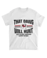 Georgia football that Dawg will Hunt T shirt