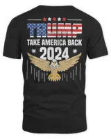 Trump 2024 flag take America back – Trump 2024 T-Shirt